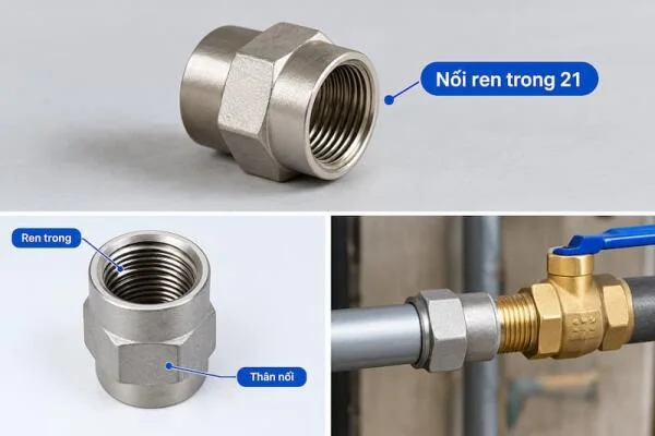 Nối ren trong 21 là gì?
